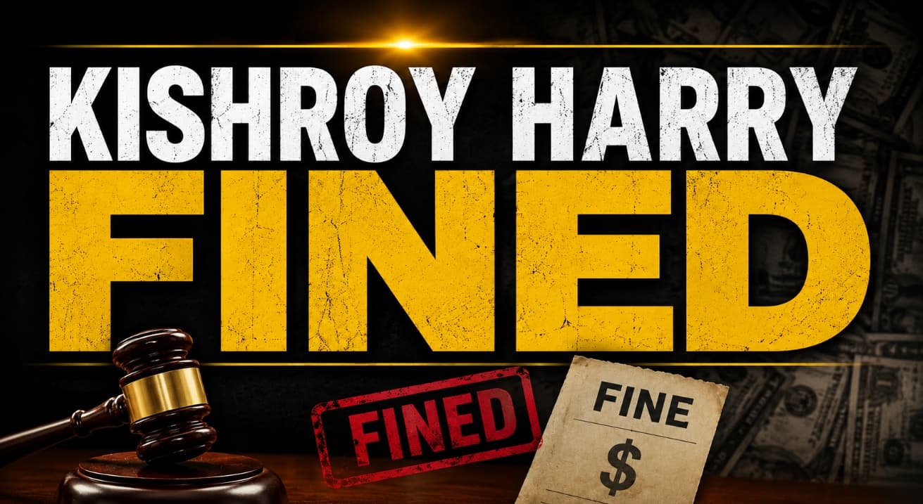 kishroy harry fined