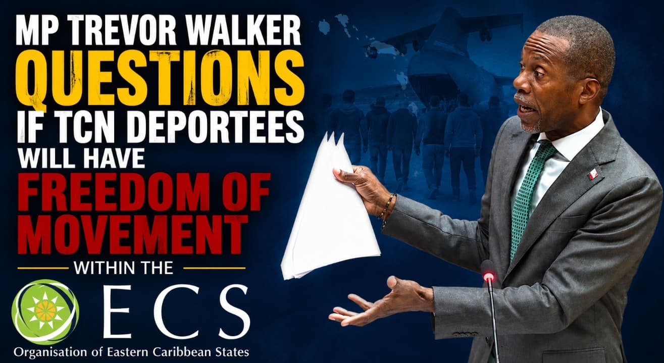 trevor walker questions feedom of movement of tcn deportees in oecs