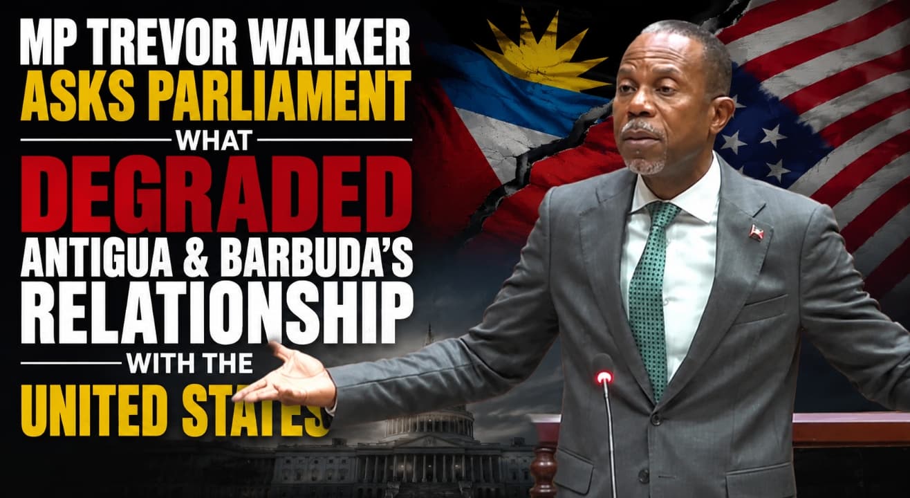 trevor walker asks degraded antigua's relationship with the us